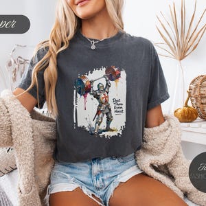 Dost Thou Even Hoist Knight T-Shirt, Comfort Colors® Workout Tee image 2