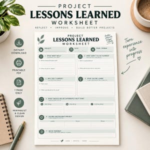 May include: A white Project Lessons Learned Worksheet document featuring black text and green accents. The form includes sections for project details, reflection questions, and action items, with headers like What Went Well and What Did We Learnt.