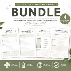 May include: A digital planner bundle featuring four printable sheets: Weekly Reset Planner, Low Energy Daily Planner, Daily Energy Budget, and Doom Scrolling Reset Worksheet. The design uses sage green accents, clean typography, and icons.