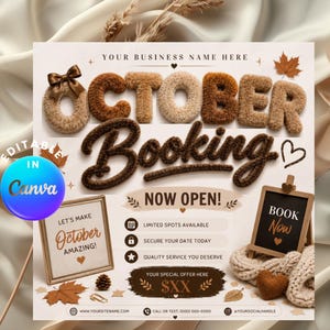 May include: A digital flyer template featuring the text OCTOBER BOOKING NOW OPEN in fuzzy brown letters. Includes a small chalkboard sign with the text BOOK NOW, a framed sign with the text LET'S MAKE October AMAZING!, and icons for booking details.