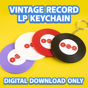 May include: A set of four circular record-shaped keychains in purple, white, red, and black, each featuring a white center label with a red graphic. The text VINTAGE RECORD LP KEYCHAIN and DIGITAL DOWNLOAD ONLY appears in blue letters.