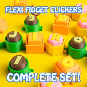 May include: A complete set of Flexi Fidget Clickers in various colors, including green, orange, and yellow. Each clicker features a letter or number. The text "COMPLETE SET!" is displayed in blue and white.