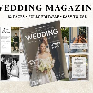 Op de afbeelding: Een bewerkbaar trouwmagazine-sjabloon van 62 pagina's met een cover van een koppel, de tekst WEDDING MAGAZINE, 62 PAGES, FULLY EDITABLE, EASY TO USE, en diverse binnenpagina's met trouwfoto's, checklists en details over de receptie.