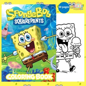 Puede incluir: Un libro para colorear de Bob Esponja con una colorida escena submarina con Bob Esponja y Patricio en la portada, junto a una página de arte lineal en blanco y negro que muestra a Bob Esponja sosteniendo un helado. El texto dice 50 pages.