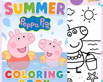 Summer Peppa Pig Coloring Book for Kids 50 Fun Coloring Pages Printable PDF Digital Download | A4 Activity Book for Toddlers & Preschoolers