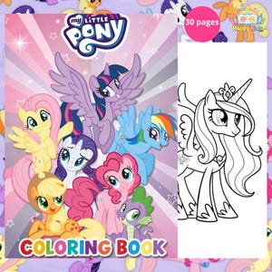 Peut inclure: Un livre de coloriage My Little Pony avec une couverture rose et blanche représentant plusieurs personnages de poneys colorés. La couverture comprend également le texte "COLORING BOOK". Une page séparée montre une illustration en noir et blanc d'un poney avec une couronne. Le livre contient 30 pages.