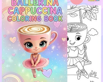 Ballerina Cappuccina Coloring Book for Kids – 30 Page Printable PDF, Cute Ballet Coloring Pages, Instant Download
