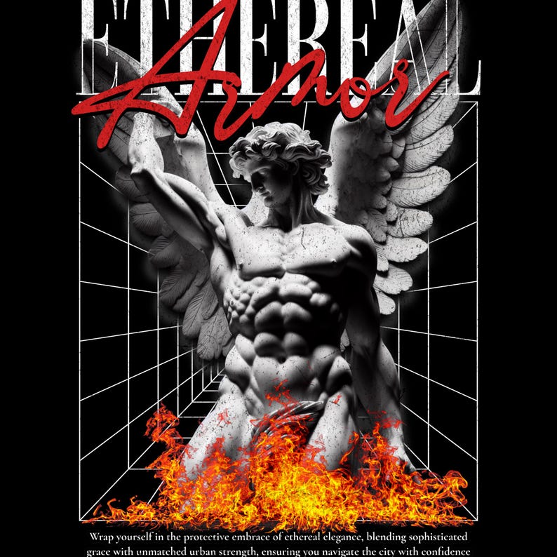 May include: A graphic design featuring a statue of a muscular figure with angel wings, set against a black background with a white grid. The word "ETHEREAL" is at the top, with "Amor" in red script. Flames are at the base.