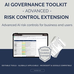 Peut inclure: Image d'un "AI Governance Toolkit - Advanced - Risk Control Extension". L'image montre une tablette avec une feuille de calcul, une pile de papiers et un bouclier avec les mots "Controls, Escalation, Oversight".