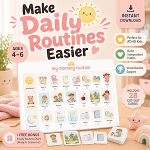 May include: A pink and white visual daily routine chart for ages 4-6, with 28 cut-out cards. The chart includes morning, daytime, and evening activities. Text reads "Make Daily Routines Easier."