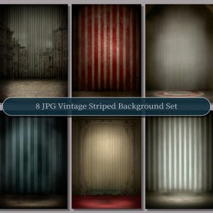 May include: Set of 8 vintage-style JPG backgrounds with vertical stripes in various colors, including red, gray, and teal. The backgrounds feature a distressed look, with some including architectural elements and a spotlight effect. Text reads "8 JPG Vintage Striped Background Set."