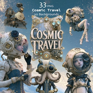 Op de afbeelding: Een digitale collectie van 33 PNG-afbeeldingen en 20 achtergronden genaamd Cosmic Travel, met een steampunk stoomlocomotief, een zwevende figuur in een ruimtepak, een personage met een helm vol tandwielen, een octopus-figuur en een ruimtehelm.