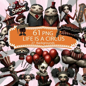 61 PNG Life is a Circus Clipart Bundle, Creepy Cute Carnival Characters, Gothic Circus PNG, 27 Backgrounds, Commercial Use