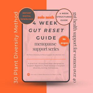 Peut inclure: Un téléchargement numérique intitulé "Guide de réinitialisation intestinale de 4 semaines" pour le soutien de la ménopause. Le guide compte 96 pages et se concentre sur la diversité végétale et le soutien des fibres pour les femmes de plus de 40 ans.