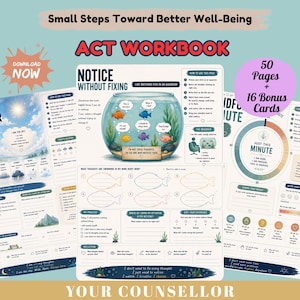 May include: A digital ACT workbook featuring 50 pages and 16 bonus cards. The pages include exercises titled Notice Without Fixing, Just This Minute, and I Am The Sky, with illustrations of fish in an aquarium, weather icons, and reflection prompts.