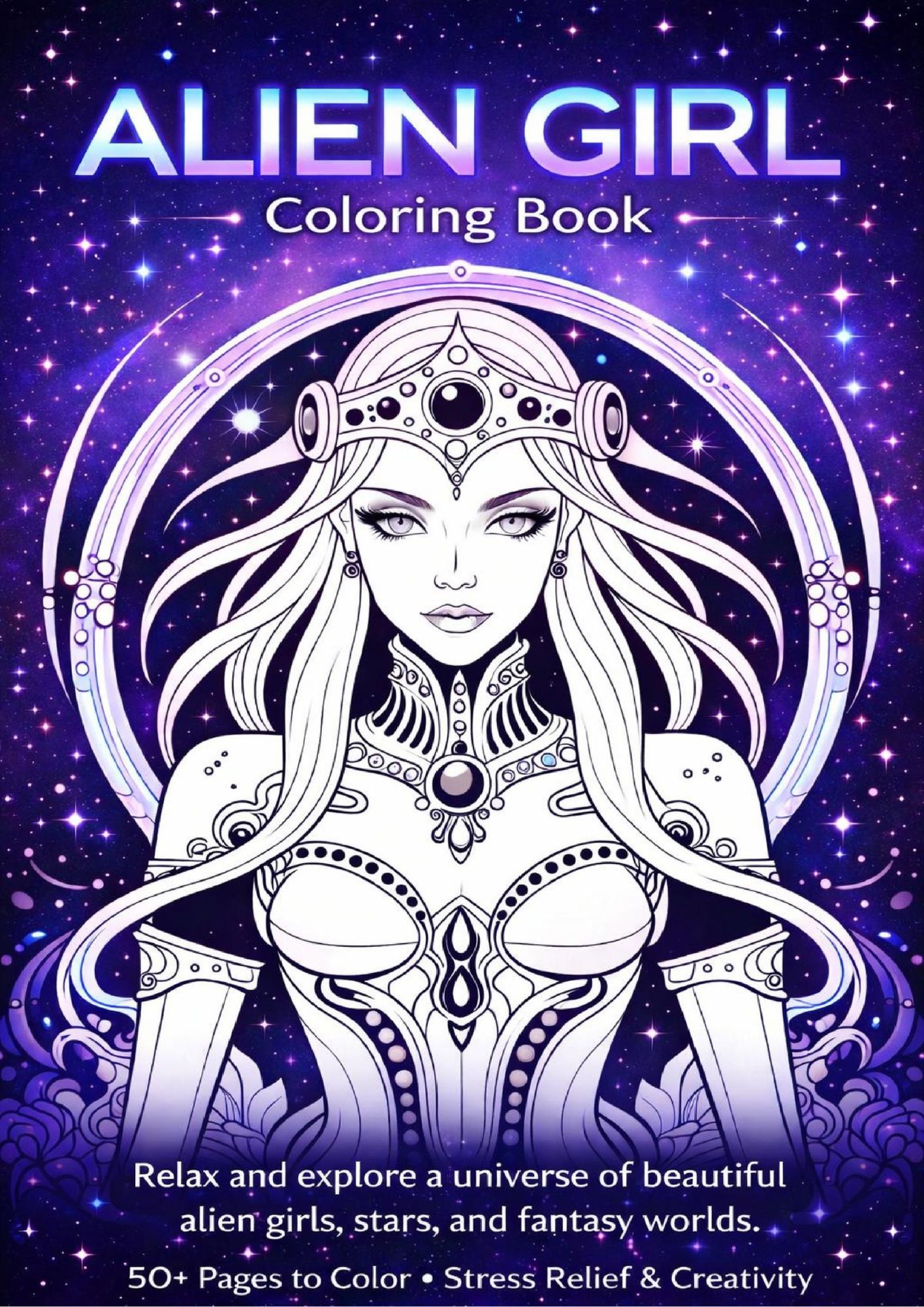 Alien Girl Coloring Book | Sci-fi Fantasy Space Art Pages - Etsy