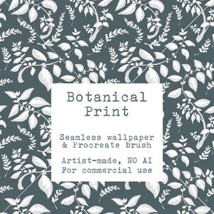 Puede incluir: Un diseño de estampado botánico sin costuras con hojas y ramas blancas sobre un fondo verde azulado oscuro. La imagen incluye el texto "Botanical Print", "Seamless wallpaper & Procreate brush", "Artist-made, NO AI, For commercial use".
