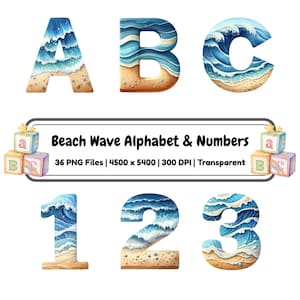May include: Watercolor alphabet letters A, B, and C, and numbers 1, 2, and 3, each designed with a beach wave theme. The letters and numbers are blue and white with a sandy beach base. The image also includes the text "Beach Wave Alphabet & Numbers".