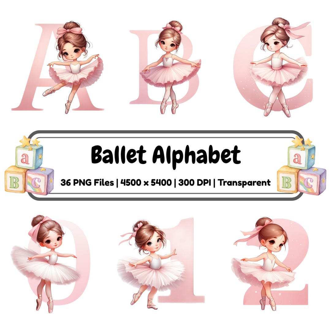 Ballet Alphabet PNG Letters & Numbers – Dance Theme Learning Kit ...