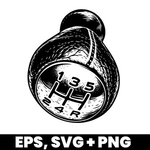 May include: Black and white illustration of a car's gear shift knob. The knob features a diagram of the gear positions: 1, 2, 3, 4, 5, and R (reverse). The image also includes the text "EPS, SVG + PNG".