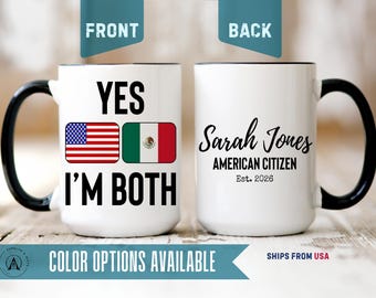 US Citizenship Coffee Mug, Personalized Dual Citizenship Gift, US Citizen Congratulatory Mug For Friend, US Citizen Green Card Mug [A316]