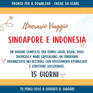 Itinerario di Viaggio Singapore e Indonesia | Programma giornaliero con esperienze selezionate | Tour completo | Guida Turistica Download