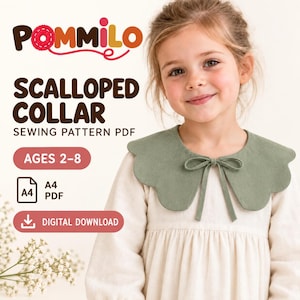 May include: A sage green scalloped collar with a front tie closure, featured in a sewing pattern PDF by Pommilo for ages 2-8. The digital download includes A4 PDF format instructions for creating this garment accessory.