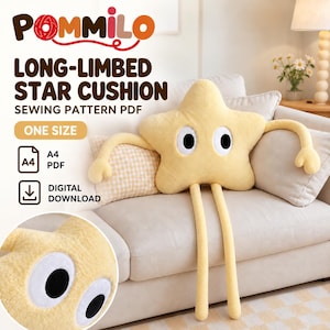 May include: A light yellow star-shaped plush cushion with long arms and legs, featuring large white and black eyes. The text reads POMMILO LONG-LIMBED STAR CUSHION SEWING PATTERN PDF, ONE SIZE, A4 PDF, and DIGITAL DOWNLOAD.