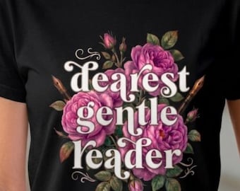 Dearest Gentle Reader png | whistle down society papers |  Spill The Tea Gift For Fan Bridge Ton Wisteria Floral Png | Digital Download