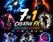 7 in 1 FX Photoshop Actions Pack | Glitch, Space, Smoke, Fire, Light Effects Toolkit