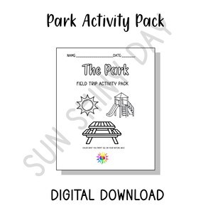 Park Field Trip Activity Pack | Scavenger Hunt, Maze, Coloring & Reflection  | Low Prep Learning Activity