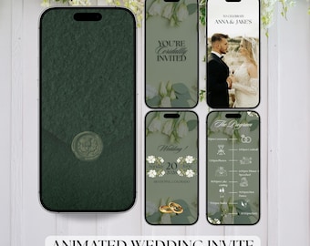 May include: An animated wedding invite displayed on a smartphone. The invite features a dark green background with a wax seal, and several screens with wedding details, including the text "You're Cordially Invited."