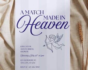 May include: A rectangular bridal shower invitation card featuring a white and light gray vertical striped background with dark blue text that reads A MATCH MADE IN Heaven, along with a line drawing of a winged cherub holding a bow and arrow.