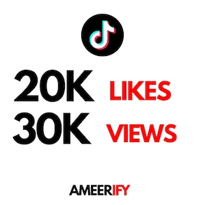Könnte beinhalten: Weißer Hintergrund mit schwarzem TikTok-Logo oben. Darunter stehen die Wörter "20K LIKES" und "30K VIEWS" in Schwarz und Rot. Das Wort "AMEERIFY" steht unten.