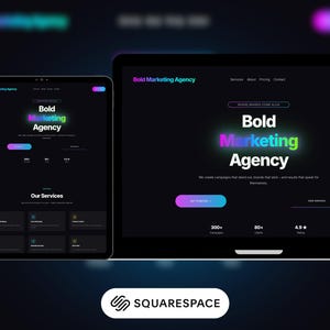 May include: A digital marketing agency website design displayed on a tablet and laptop. The website features the text "Bold Marketing Agency" in a gradient color scheme. The Squarespace logo is visible at the bottom.