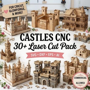 Puede incluir: Una colección de modelos de castillos y una casa victoriana cortados con láser en madera. El texto dice CASTLES CNC 30+ Laser Cut Pack, SVG DXF EPS AI, FOR CRICUT, GLOWFORGE, & MORE! y COMMERCIAL ALLOWED. Son archivos de diseño digital para manualidades.