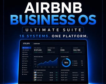 Airbnb Business OS Ultimate Suite – Complete STR Operations System for Hosts & Property Managers
