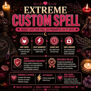 May include: An advertisement for custom spells, featuring text that reads "EXTREME CUSTOM SPELL." The image includes icons representing wishes, fast manifestation, same-day casting, and privacy. The background has candles, potion bottles, and a book.