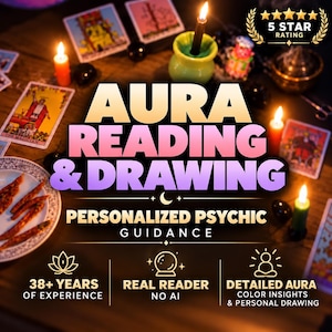 May include: A digital graphic featuring the text AURA READING & DRAWING PERSONALIZED PSYCHIC GUIDANCE with icons of a lotus, crystal ball, and person in meditation, surrounded by tarot cards, lit candles, and a 5 STAR RATING badge.