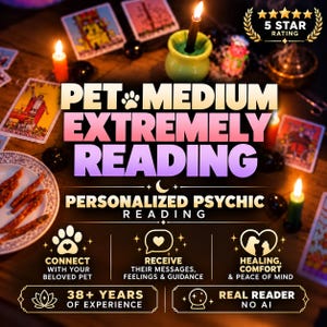 May include: A digital graphic for a pet medium reading featuring the text PET MEDIUM EXTREMELY READING and PERSONALIZED PSYCHIC READING. The image includes icons of a paw print, a speech bubble with a heart, and a heart with pet silhouettes.