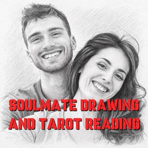 Draw My Soulmate & Love Tarot Reading, Future Husband Tarot Reading,  Detailed Reading, Fast Delivery