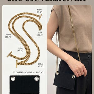 May include: Bag conversion kit with a gold chain, a black felt insert pad, and a black bag. The chain lengths are 60cm (23.6"), 90cm (35.4"), 100cm (39.4"), 110cm (43.3"), and 120cm (47.2"). The felt insert pad measures 10x6cm (3.9x2.4"). The text "BAG CONVERSION KIT" is at the top.
