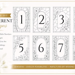 May include: A digital bundle set featuring eight distinct stained glass style table number designs, numbered one through eight. Each rectangular card displays black line art of floral motifs surrounding a central number in a serif font.