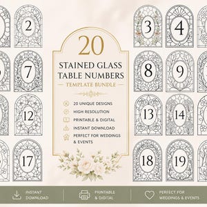 May include: A digital template bundle featuring 20 arched stained glass table numbers with floral motifs and central numerals. The central text reads 20 STAINED GLASS TABLE NUMBERS TEMPLATE BUNDLE, with additional icons and text for digital assets.