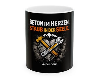 Taza "Hormigón en el corazón, polvo en el alma" - Taza de artesano, taza de café para obra, regalo para trabajadores de la construcción, mecánicos, humor de taller