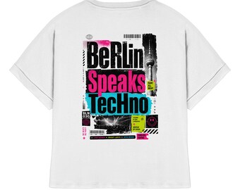Berlin Speaks Techno - Womens Organic Rolled Sleeves T-Shirt Techno Culture - Techno Outfit Berlin - Kleidung Berlin Style -