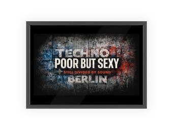 Techno Poor But Sexy Berlin poster with wooden frame | Vintage club wall art