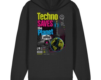 Techno Save the Planet - Organic Relaxed Zipper - Techno Saves the Planet Zipper, Underground Techno Berlin -