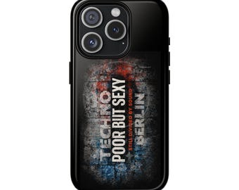 Poor But Sexy graphic phone case | Tough Magnetic Case, Berlin grunge design