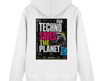 Techno Saves the Planet - Organic Basic Hoodie - Techno Culture - Techno Outfit Berlin - Kleidung Berlin Style - Berliner Musik